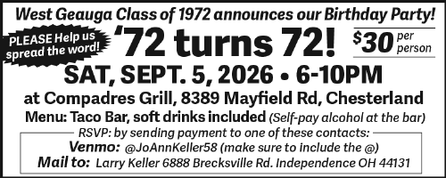 West Geauga Class of 1972 announces our Birthday Party!